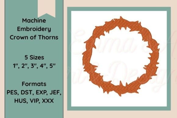 Crown of Thorns Embroidery Review