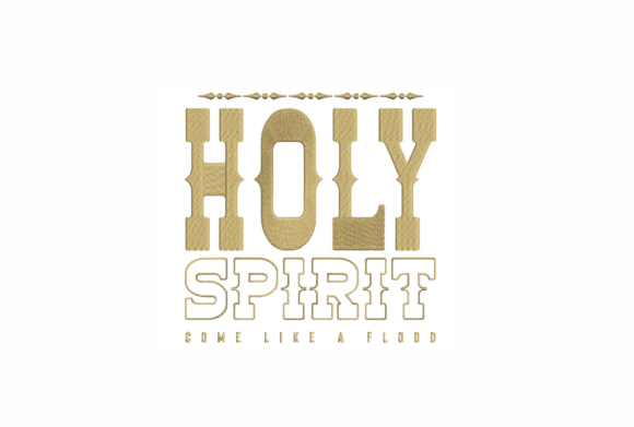 Holy Spirit Come Like a Flood Embroidery Review